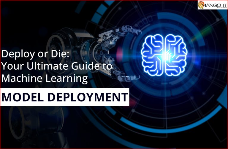 Deploy or Die: Your Ultimate Guide to Machine Learning Model Deployment