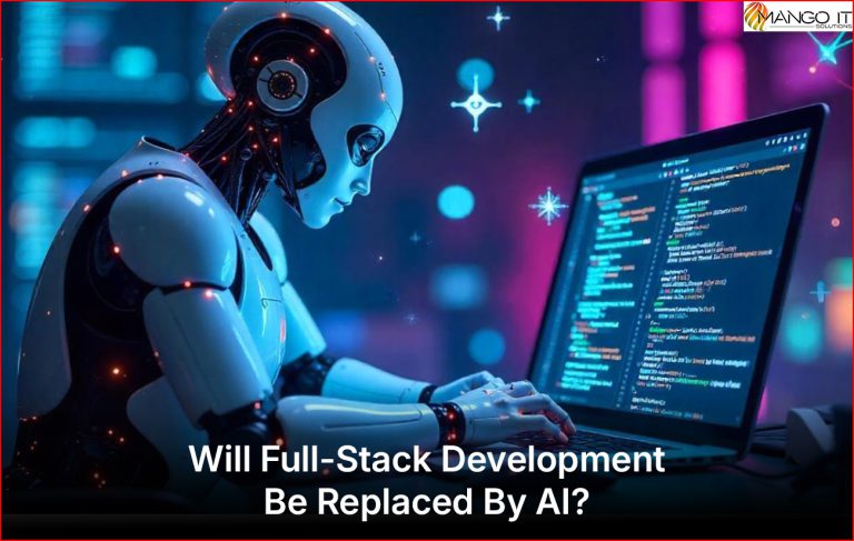 Will Full-Stack Development Be Replaced By AI?