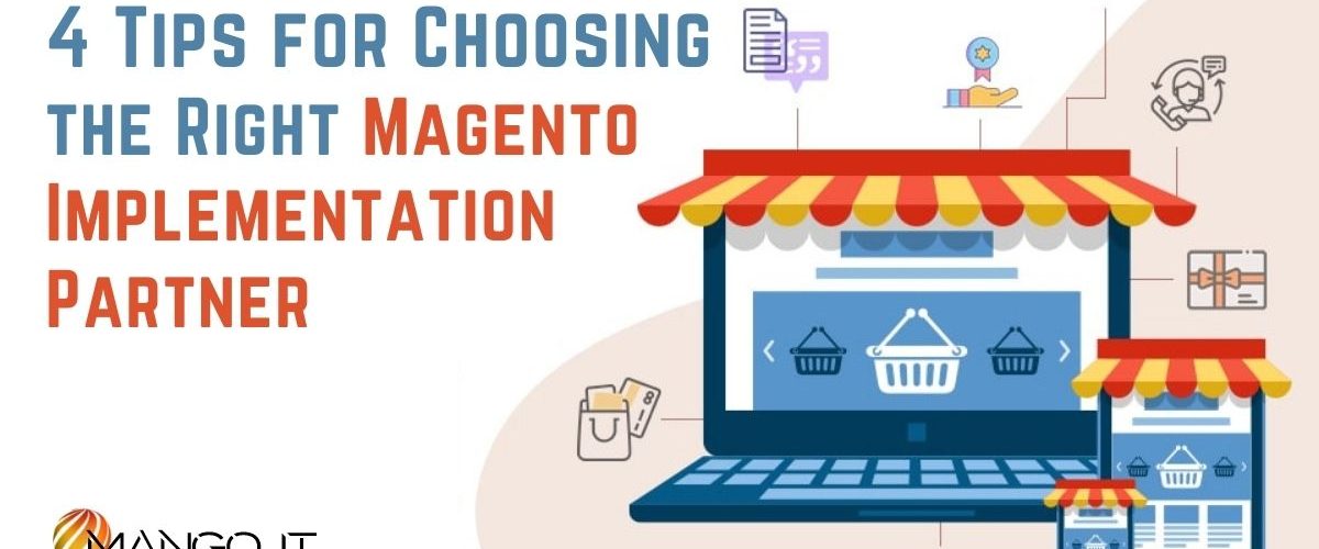 Magento Implementation Partner